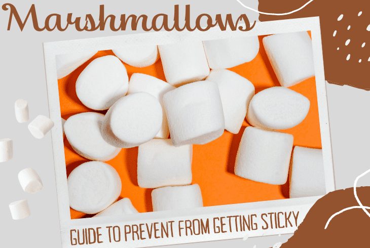 how to keep marshmallows from getting sticky