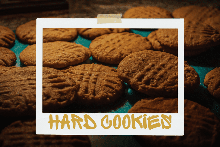 hard cookies make soft