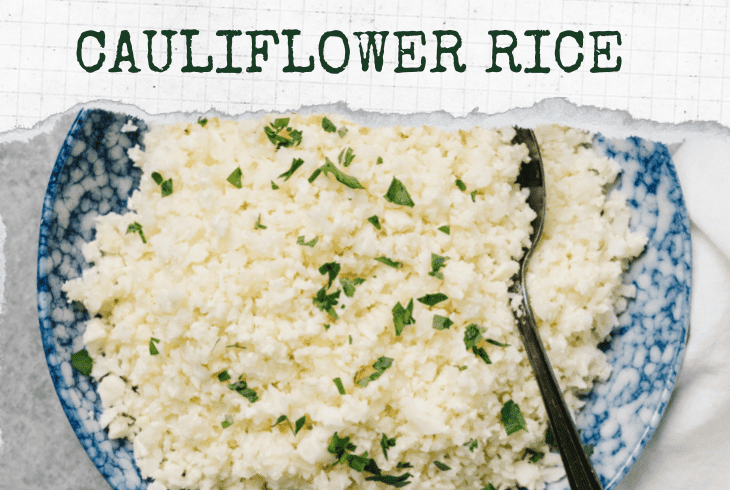 a cauliflower rice